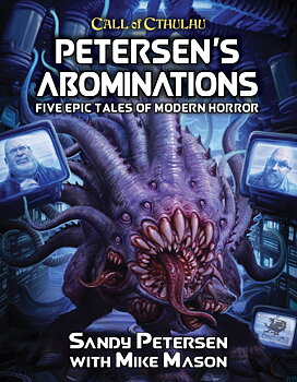 Call of Cthulhu RPG - Petersens Abominations + PDF