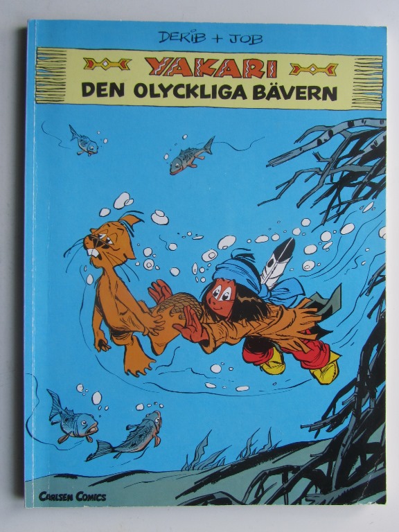 Yakari 17 Den olyckliga bävern