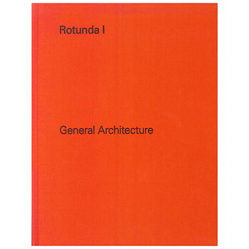 General Architecture: Rotunda 1