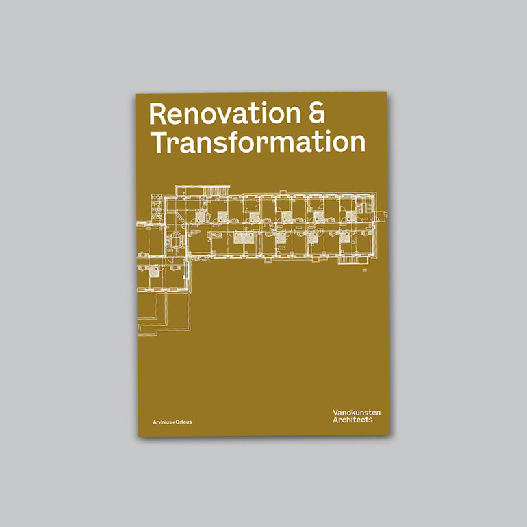 Vandkunsten:  Renovation & Transformation