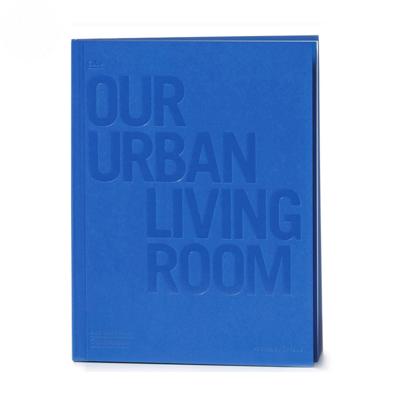 Cobe: Our Urban Living Room (3rd revised ed)