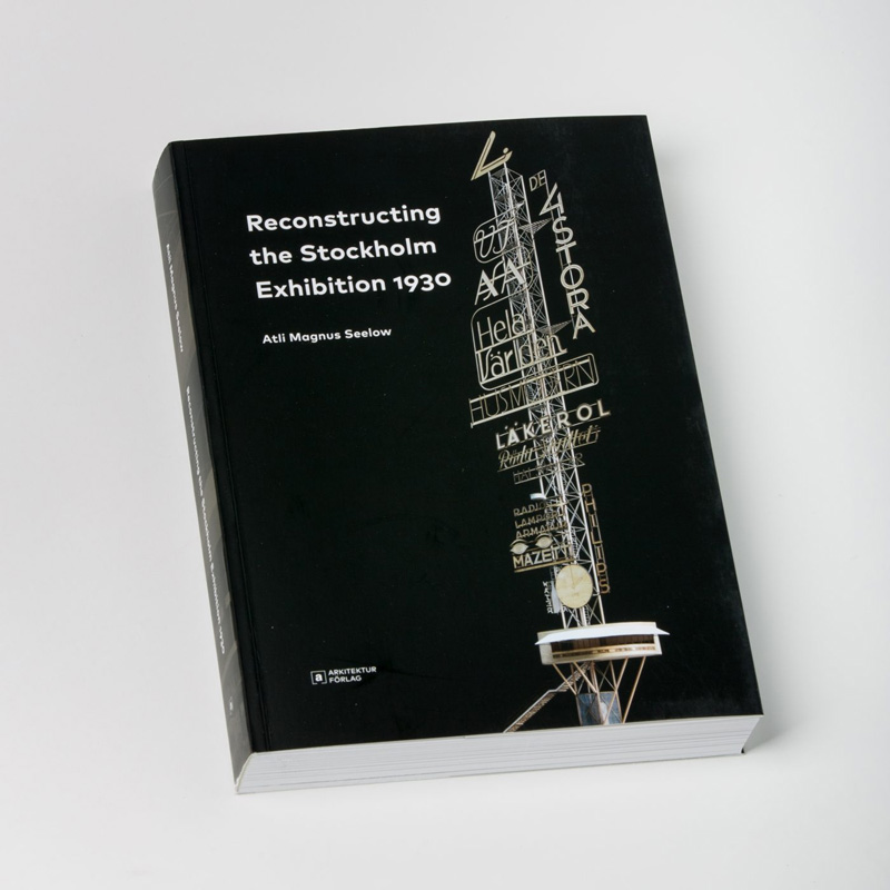 Reconstructing the Stockholm Exhibition 1930