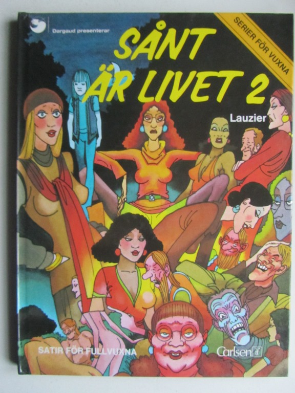 Lauzier Sånt är livet 2 
