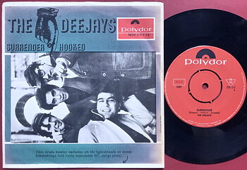 DEEJAYS - Surrender / Hooked Swe PS 1966