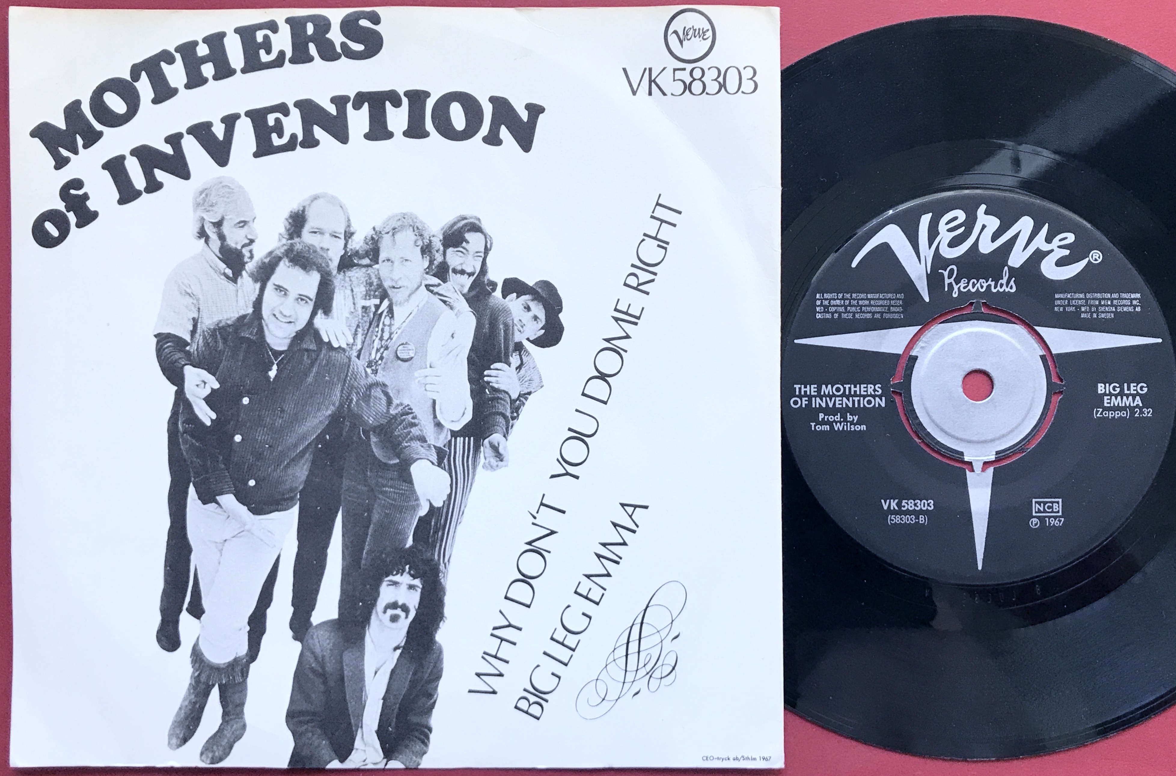 MOTHERS OF INVENTION - Why don´t you do me right / Big leg Emma Swe PS 1967 - 2