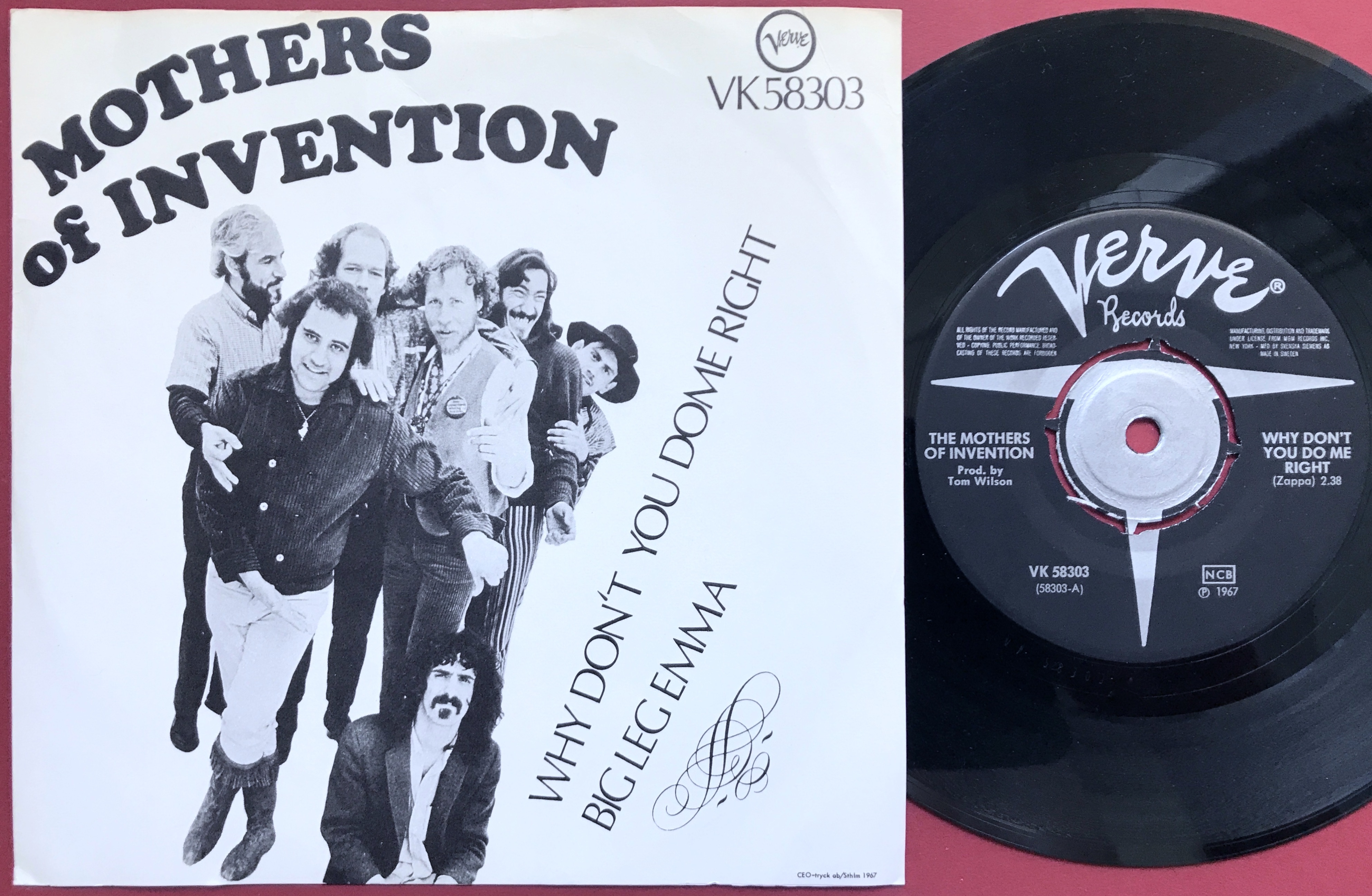 MOTHERS OF INVENTION - Why don´t you do me right / Big leg Emma Swe PS 1967