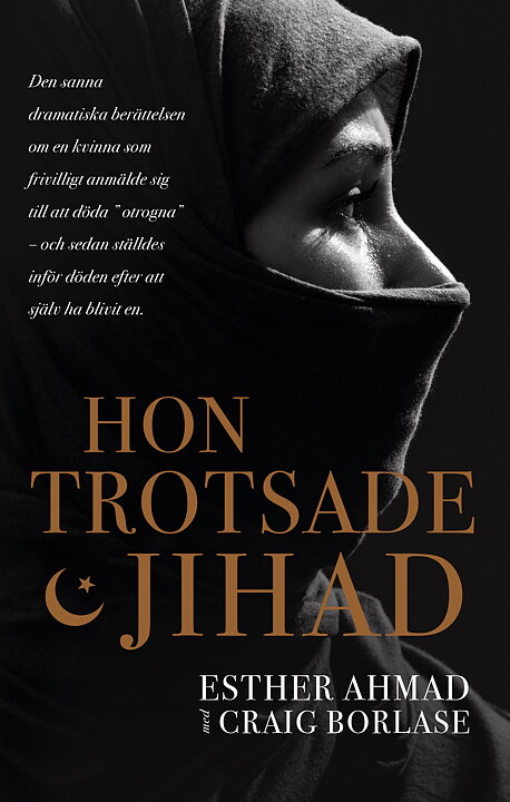 product-image Hon trotsade jihad - Esther Ahmad, Craig Borlase