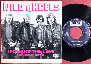 WILD ANGELS - I fought the law Swe PS 1973