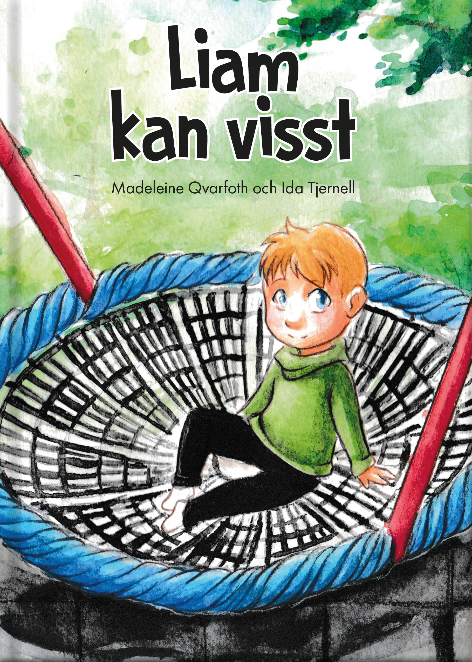 Liam kan visst