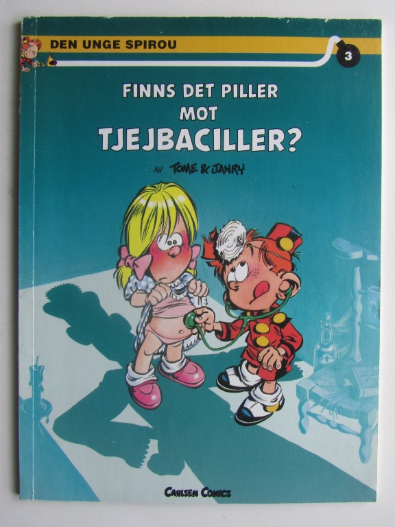 Den unge Spirou 03 Finns det piller mot tjejbaciller 1:a uppl.