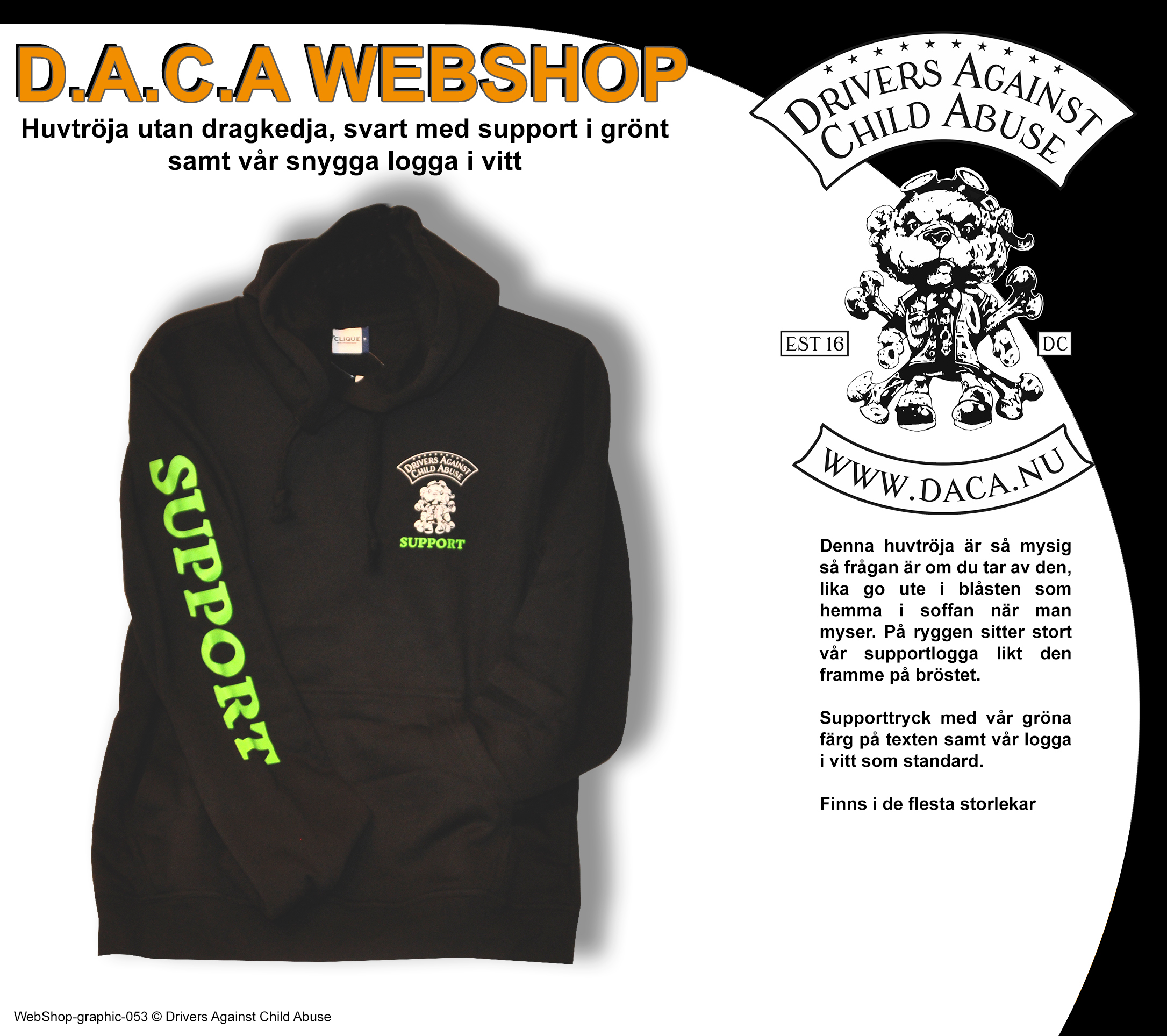 Huvtröja, SUPPORT. Unisex.  Grön text