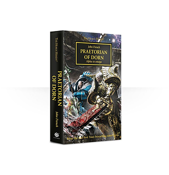 The Horus Heresy: Praetorian of Dorn (Paperback) 