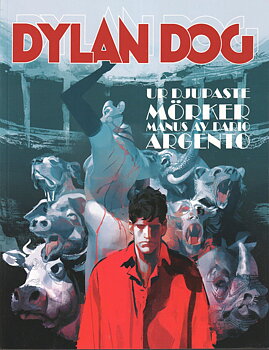 Dylan Dog, Ur djupaste mörker