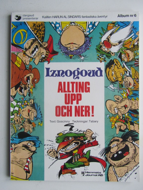 Iznogoud 06 Allting upp och ner