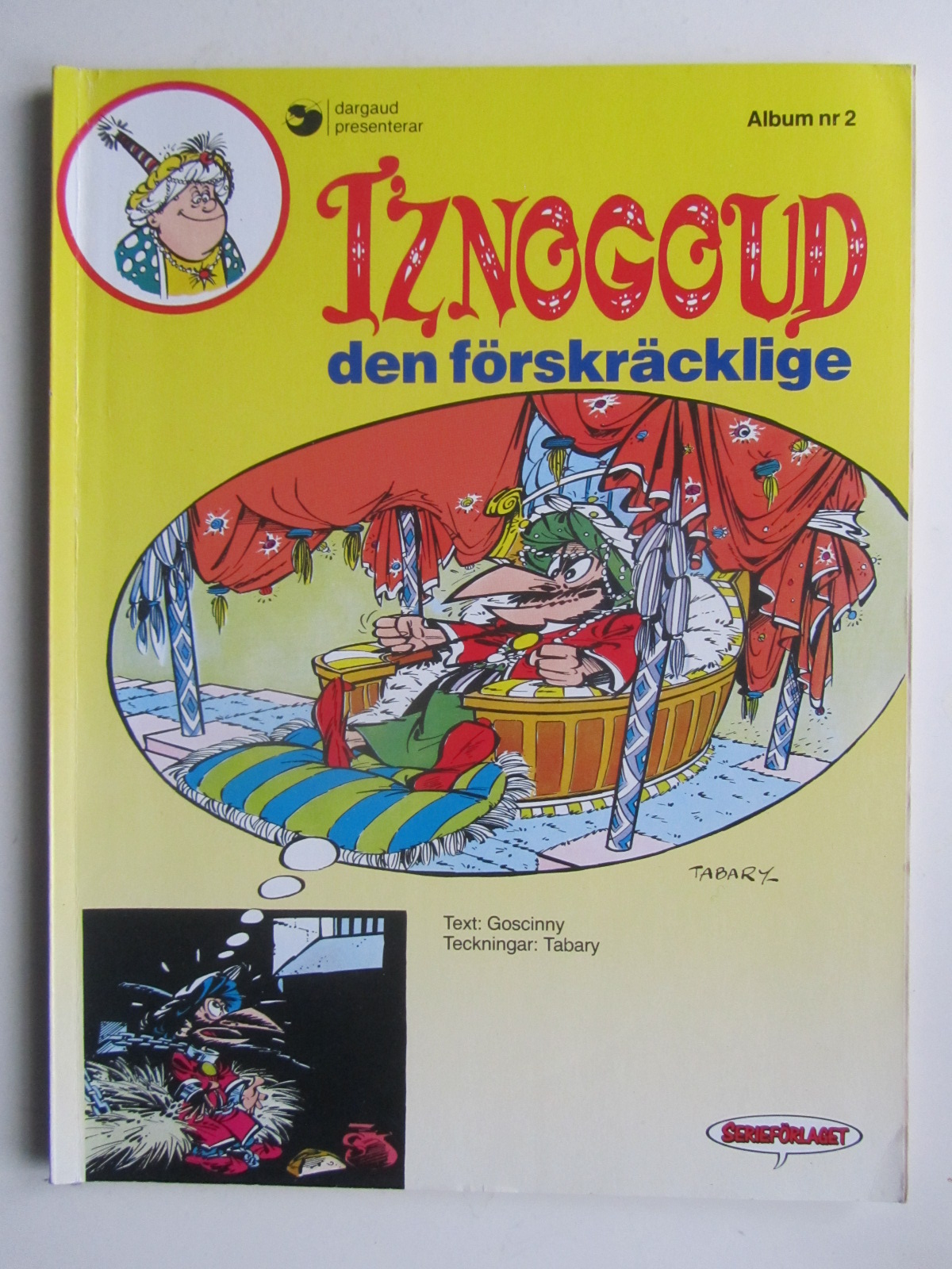 Iznogoud 02 Iznogoud den förskräcklige 2:a uppl.