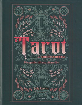 Tarot som livskompass , Lady Lorelei