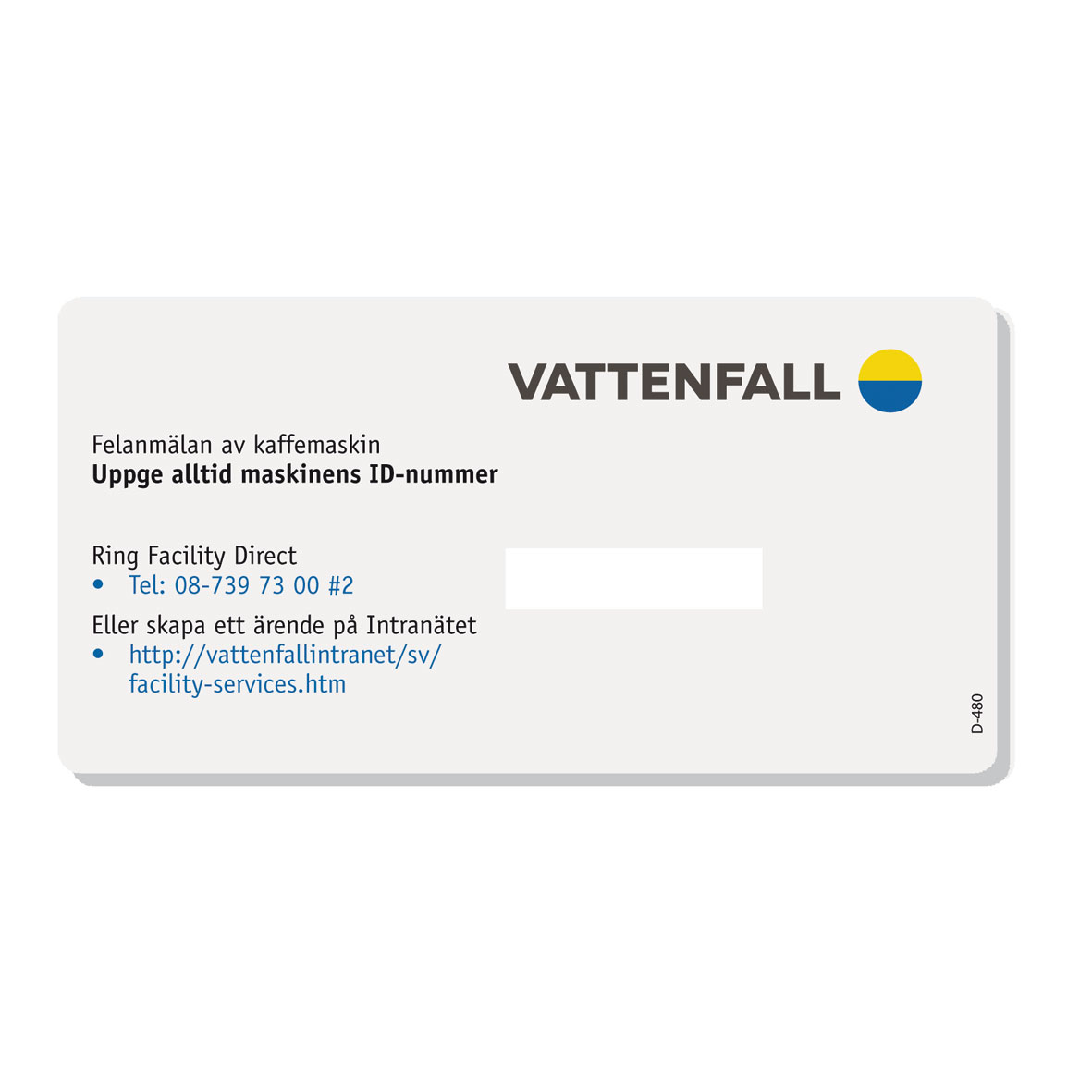 Vattenfall felanmälan dekal för nya versionen ID nummer dekal.
