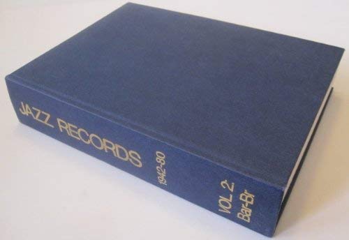 Vol.2 Bar-Br Jazz Records 1942-80 (BOK)