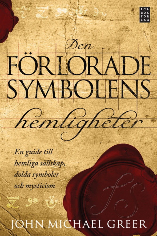 Den förlorade symbolens hemligheter, Greer John Michael