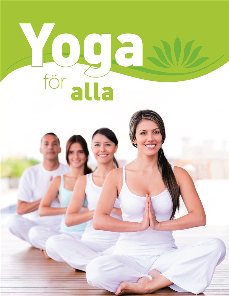 Yoga för alla. Den stora grundboken med över 65 yogaövningar