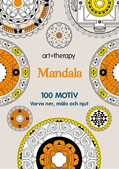 Mandala 100 motiv - varva ner, måla och njut