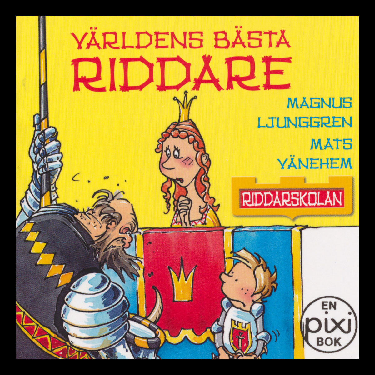 VÄRLDENS BÄSTA RIDDARE - P74