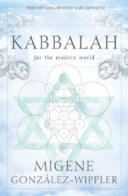 Kabbalah for the Modern World by Migene González-Wippler 