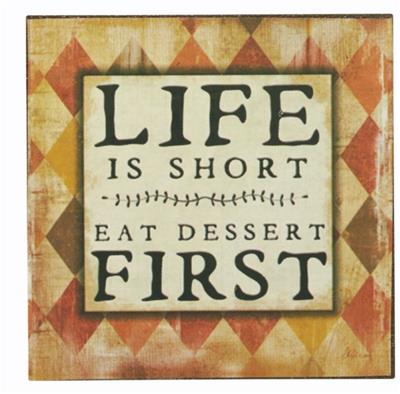 Plåtskylt med magnet Life is short... shabby chic lantlig stil