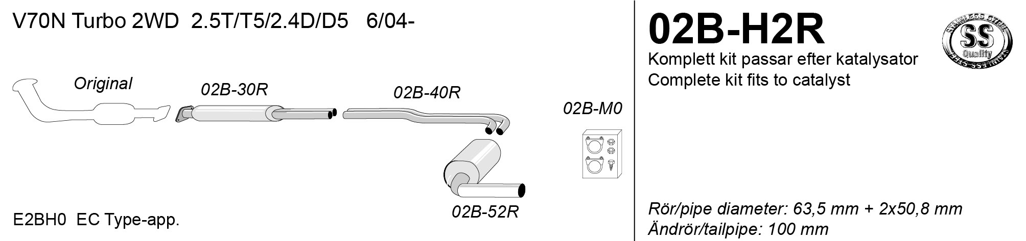 SPORTAVGASSYSTEM  VOLVO V70 II  TURBO 2WD 2004- , 2,5"/ 2x2", Ändrör 1x100mm - 2