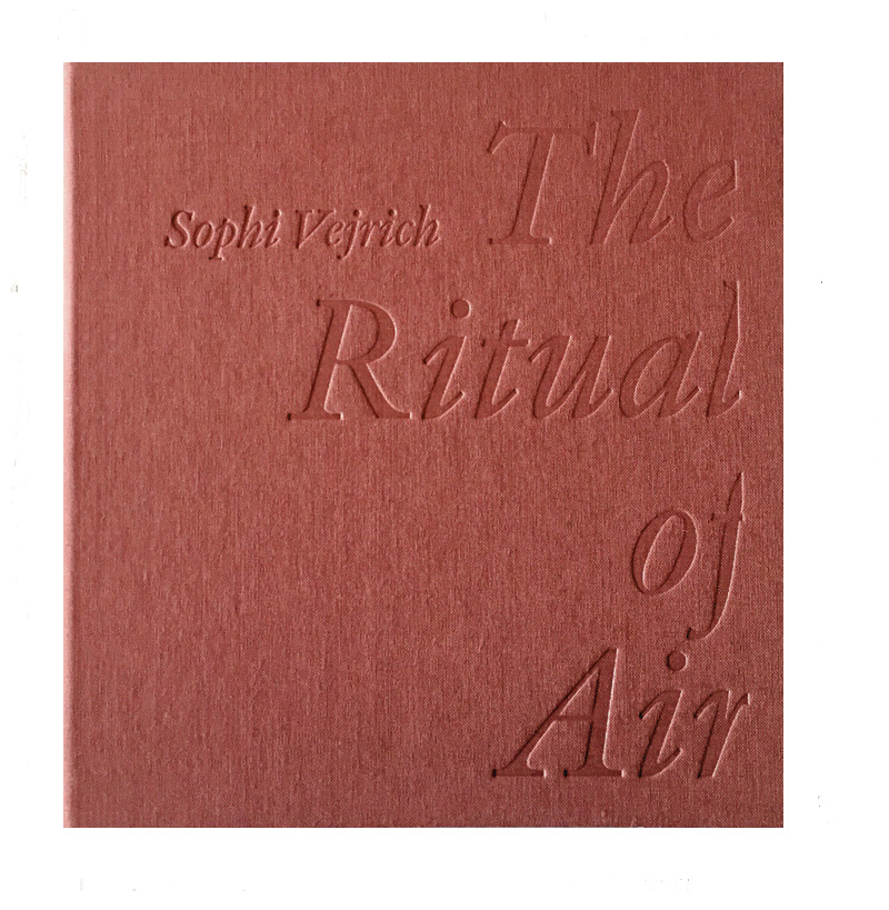 Sophi Vejrich: Ritual of Air [signed]