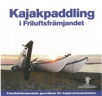 Kajakpaddling i Friluftsfrämjandet