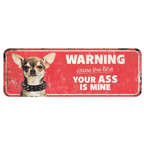 Metallskylt Warning "Your Ass Is Mine 40x30cm Röd