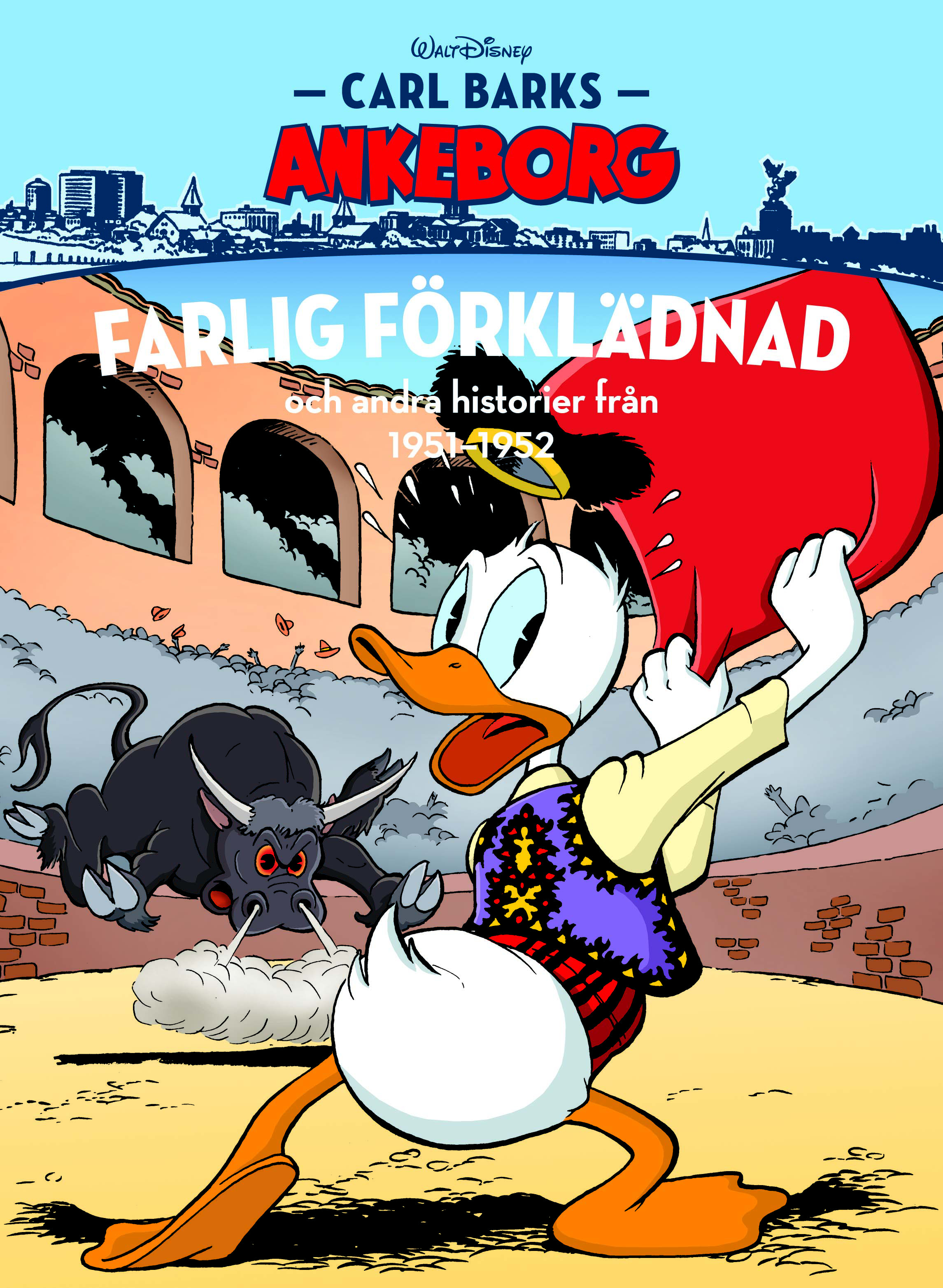 Carl Barks Ankeborg nr 27 Farlig förklädnad 1951-52