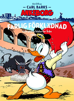 Carl Barks Ankeborg nr 27 Farlig förklädnad 1951-52