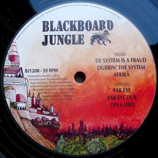 The Rockers Disciples & Daba Makourejah ‎– Far Eye