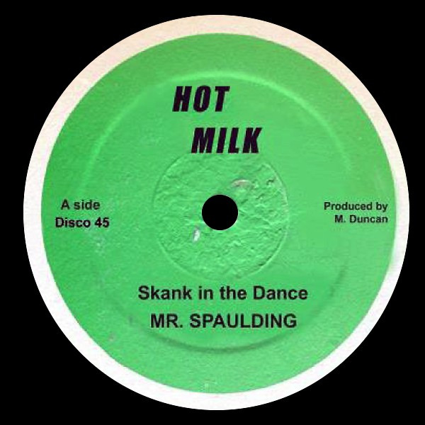 Mr. Spaulding ‎– Skank In The Dance