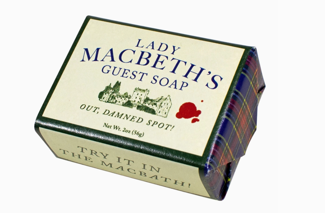 Lady Macbeth's Guest Soap - Out, Damned Spot!