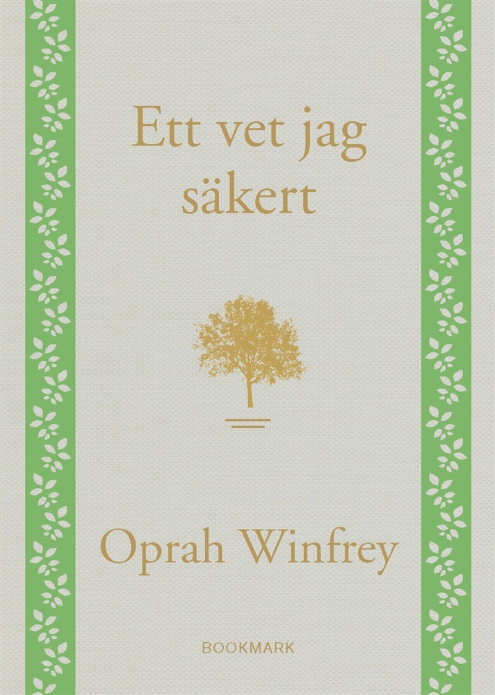 Ett vet jag säkert - Winfrey Oprah