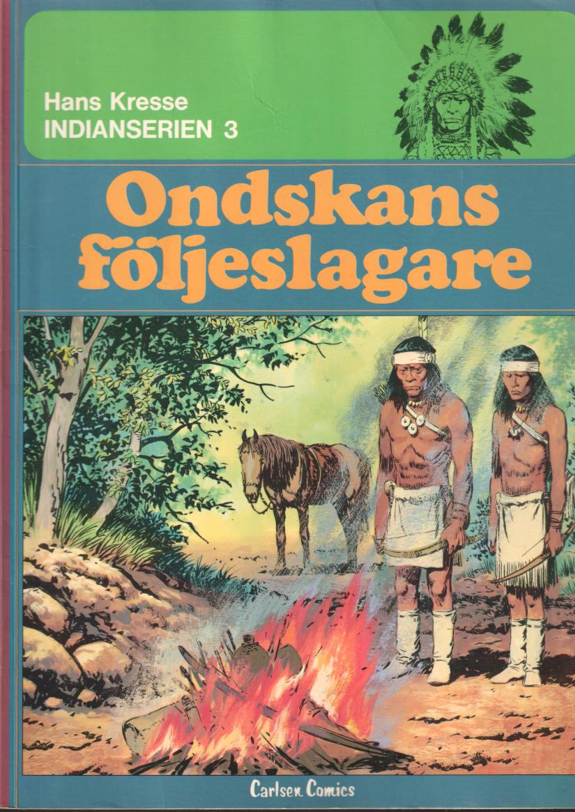 Indianserien 3, Ondskans följeslagare begagnad