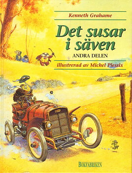 Det susar i säven, Andra delen