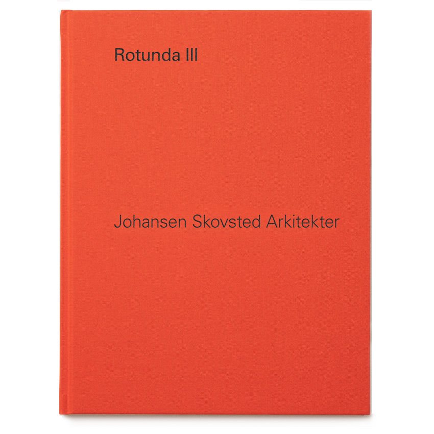 Johansen Skovsted Arkitekter: Rotunda 3 - 2