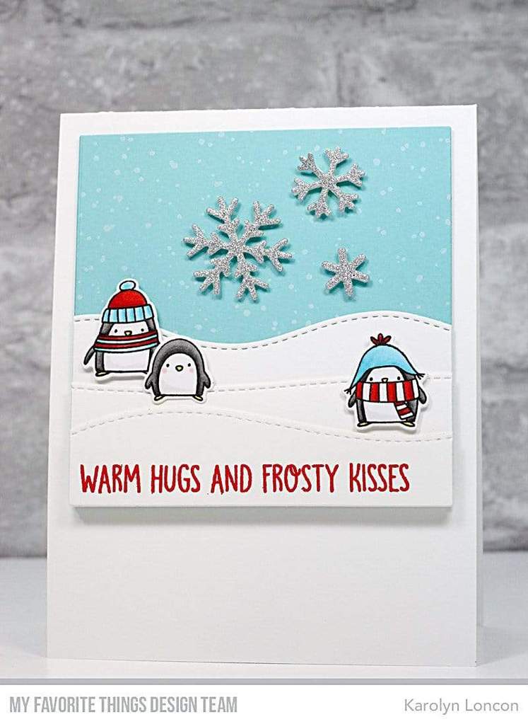 MY FAVORITE THINGS -Warm Hugs and Frosty Kisses - 6