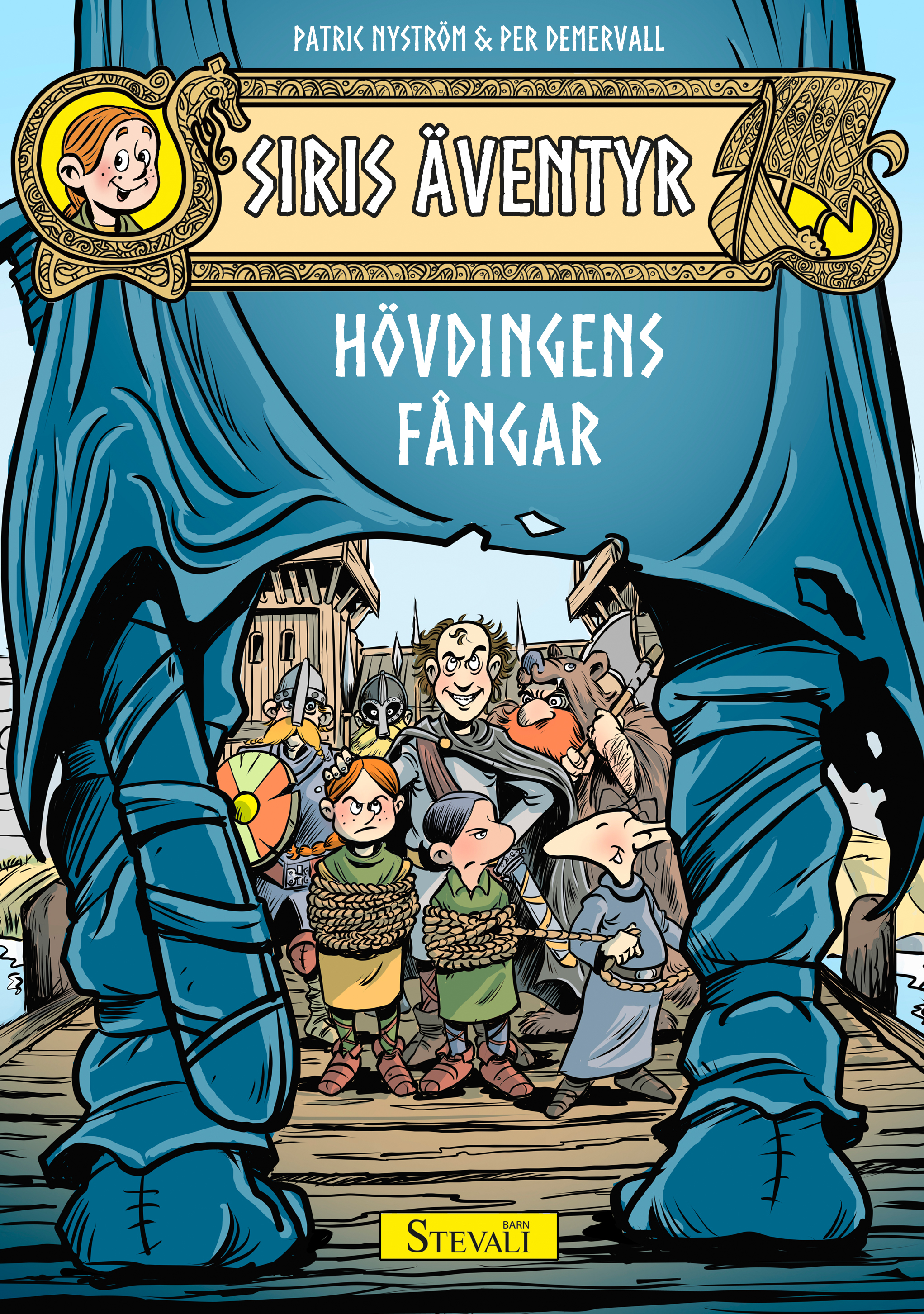 Siris äventyr - Hövdingens fångar