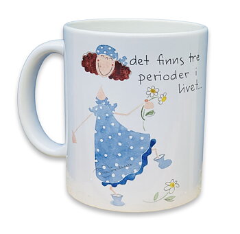 Tina Järdhult Mugg - Det finns tre perioder i livet...