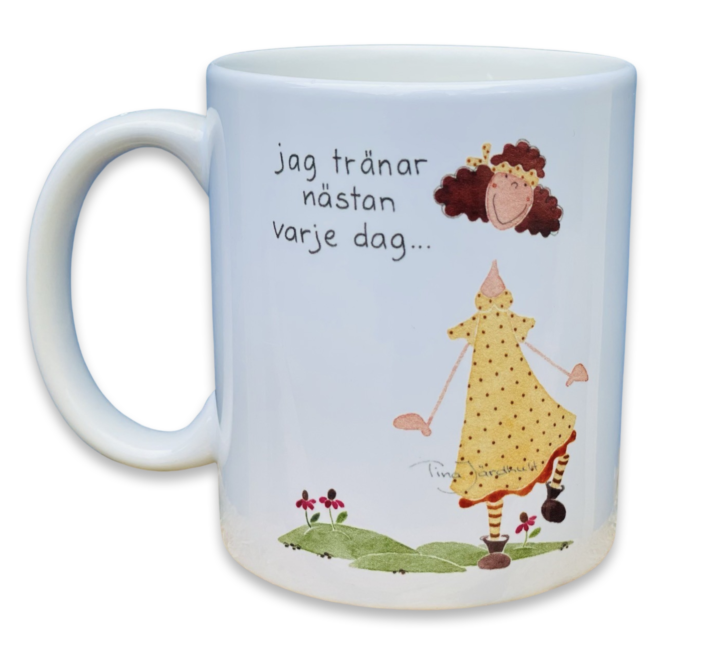 Tina Järdhult Mugg - Jag tränar nästan varje dag...