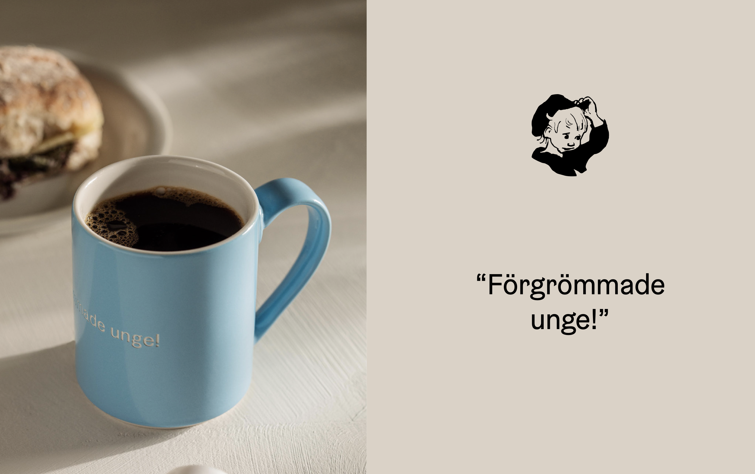 Astrid Lindgren Citat Mugg - “Förgrömmade unge!” - 3