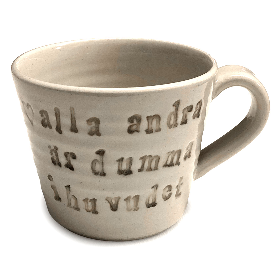 Mugg / Beige / Alla andra är dumma i huvudet