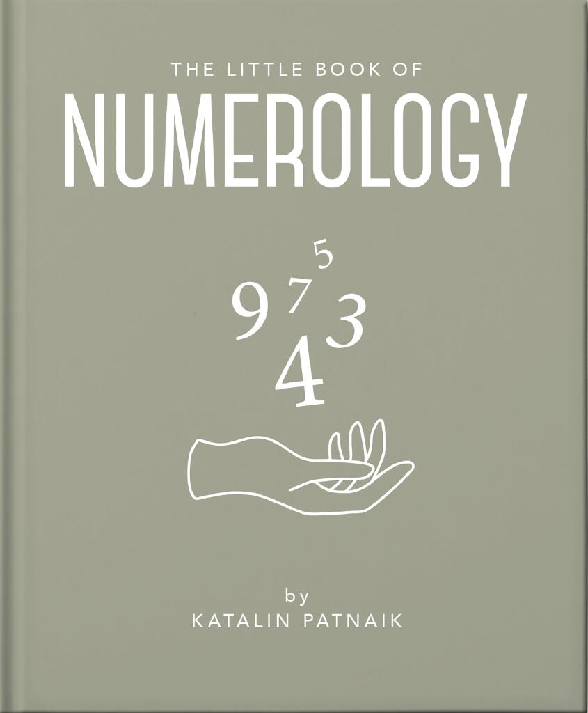 Little Book of Numerology Guide your life with the power of numbers  av Katalin Patnaik