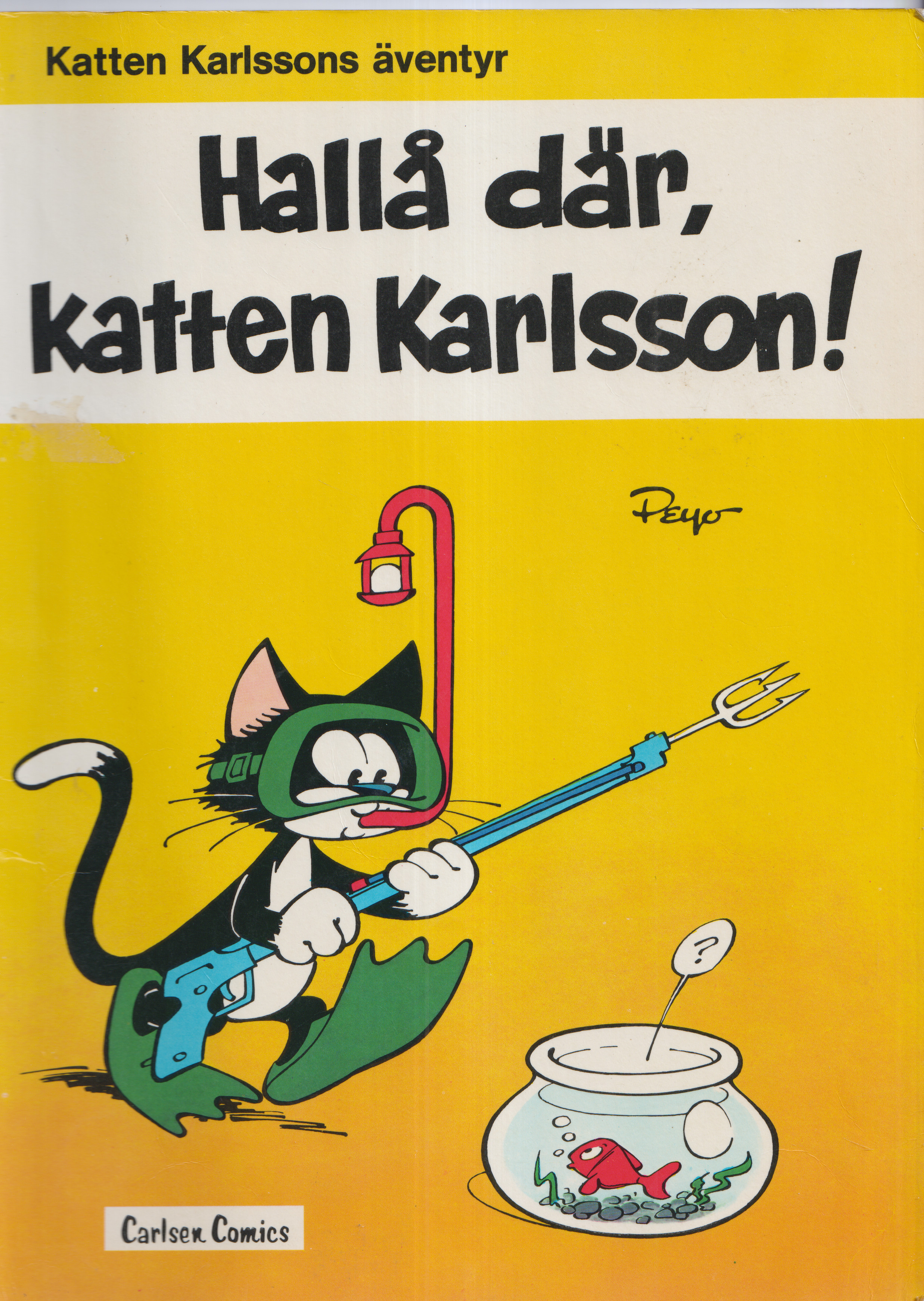 Katten Karlssons äventyr 2, Hallå där, katten Karlsson, begagnad