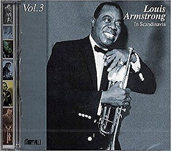 Armstrong Louis: In Scandinavia Vol 3 (CD)